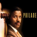 The greatest movies: “Philadelphia”